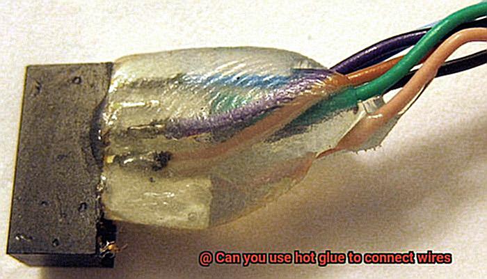 Can you use hot glue to connect wires-3