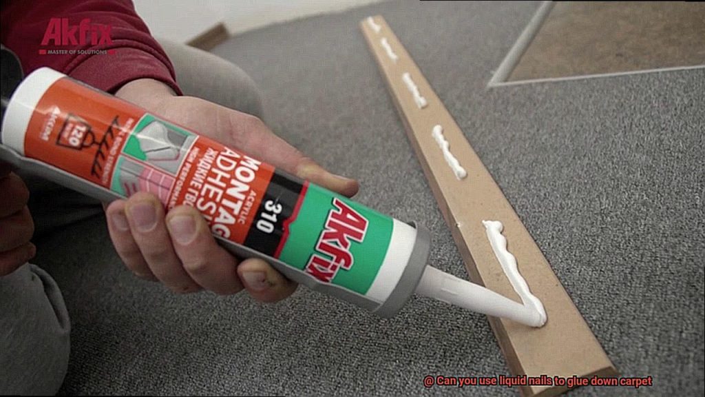 Can you use liquid nails to glue down carpet? - Glue Things