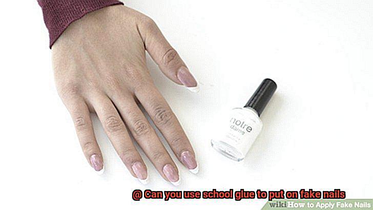 Can you use school glue to put on fake nails-5