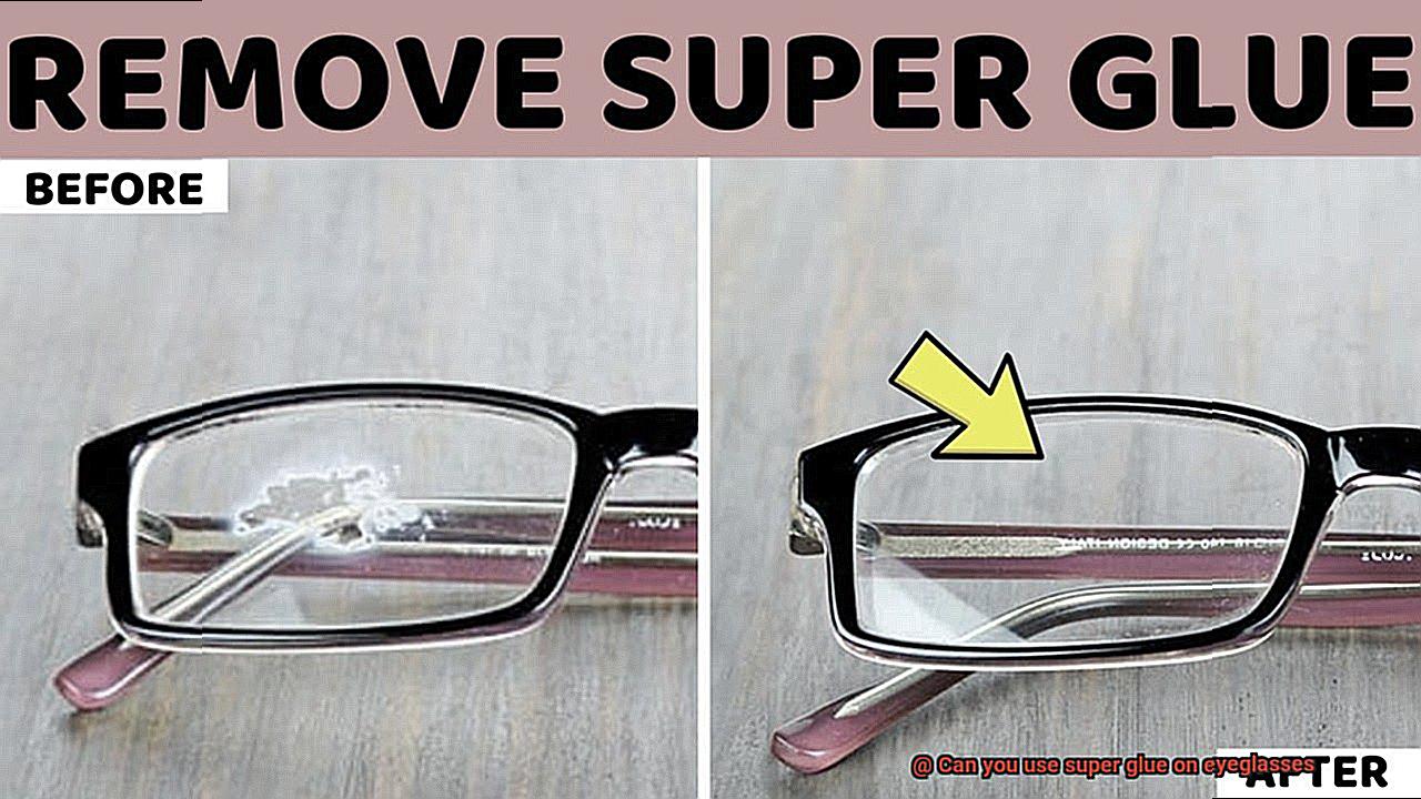 Can you use super glue on eyeglasses-10