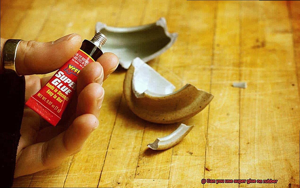 Can you use super glue on rubber-4