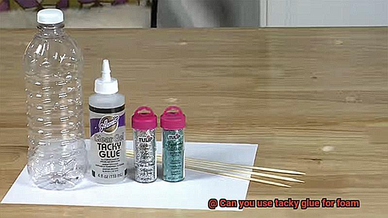 Can you use tacky glue for foam-2