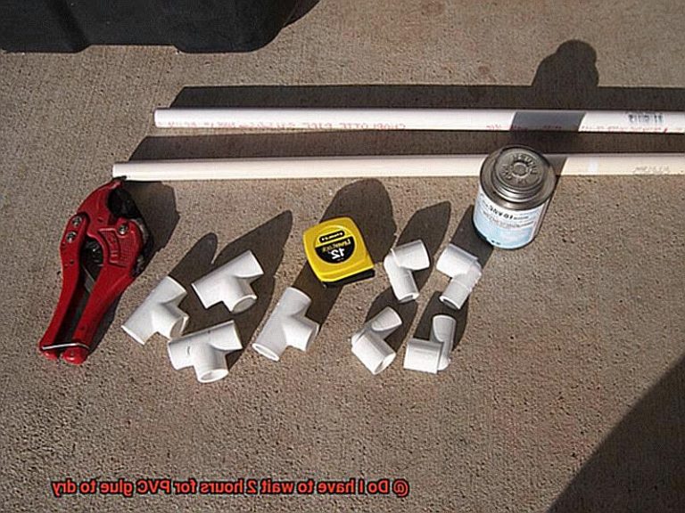 Do I have to wait 2 hours for PVC glue to dry? Glue Things
