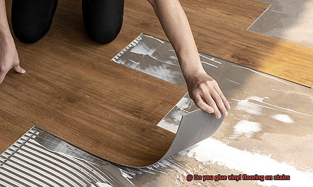 Do you glue vinyl flooring on stairs-7