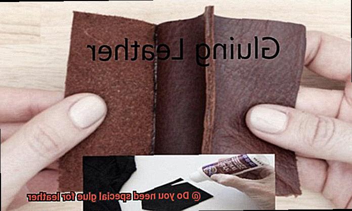 Do you need special glue for leather-4