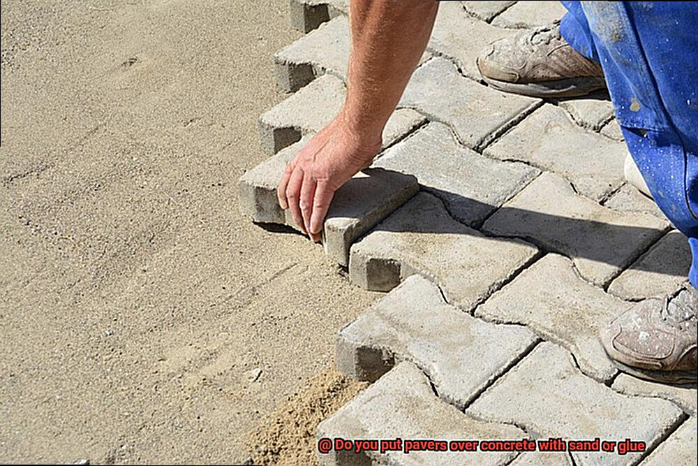 Do you put pavers over concrete with sand or glue-8