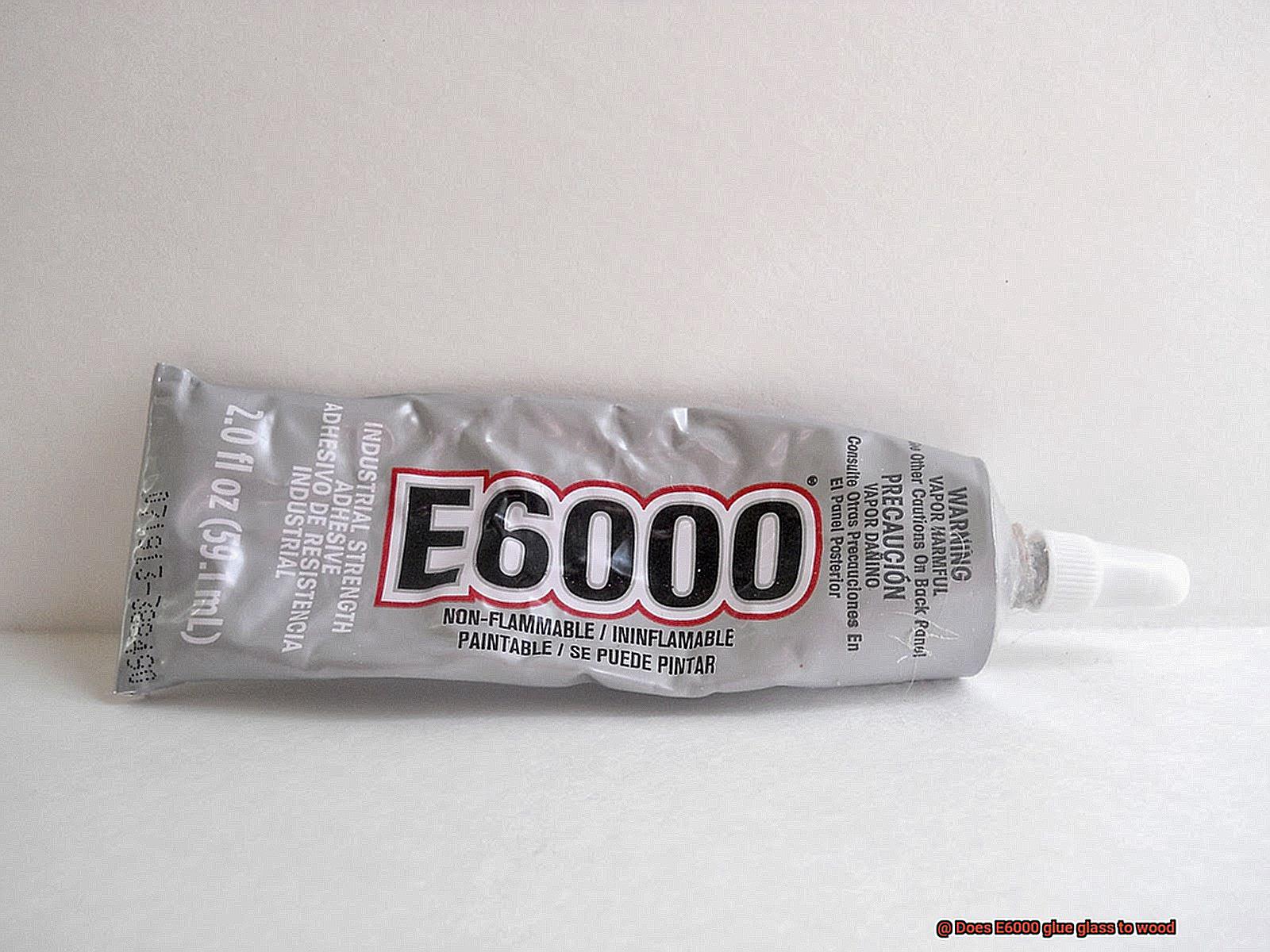 Does E6000 glue glass to wood-7