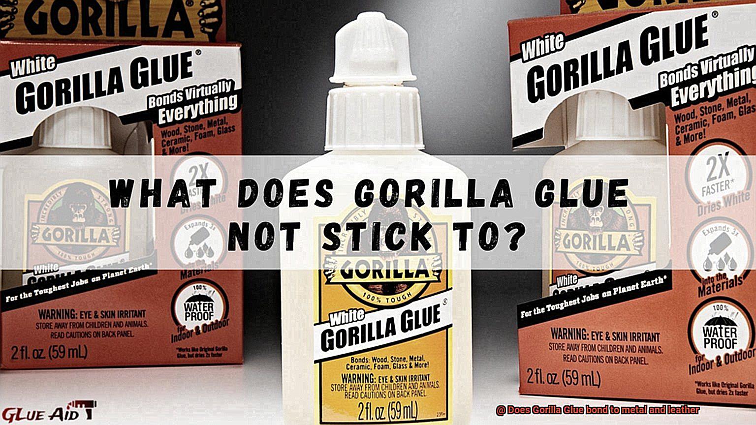 Does Gorilla Glue bond to metal and leather-12