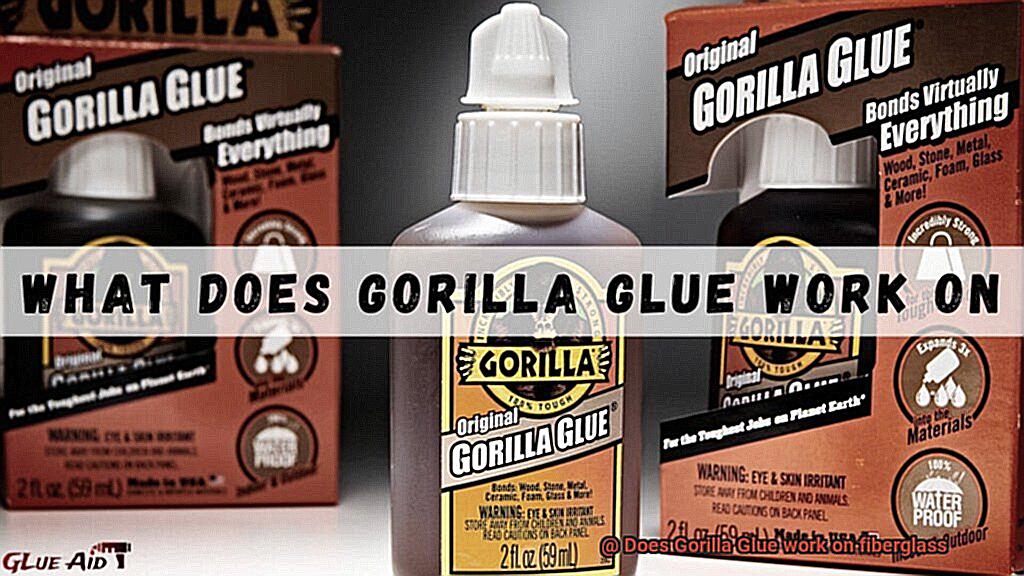 Does Gorilla Glue work on fiberglass-3