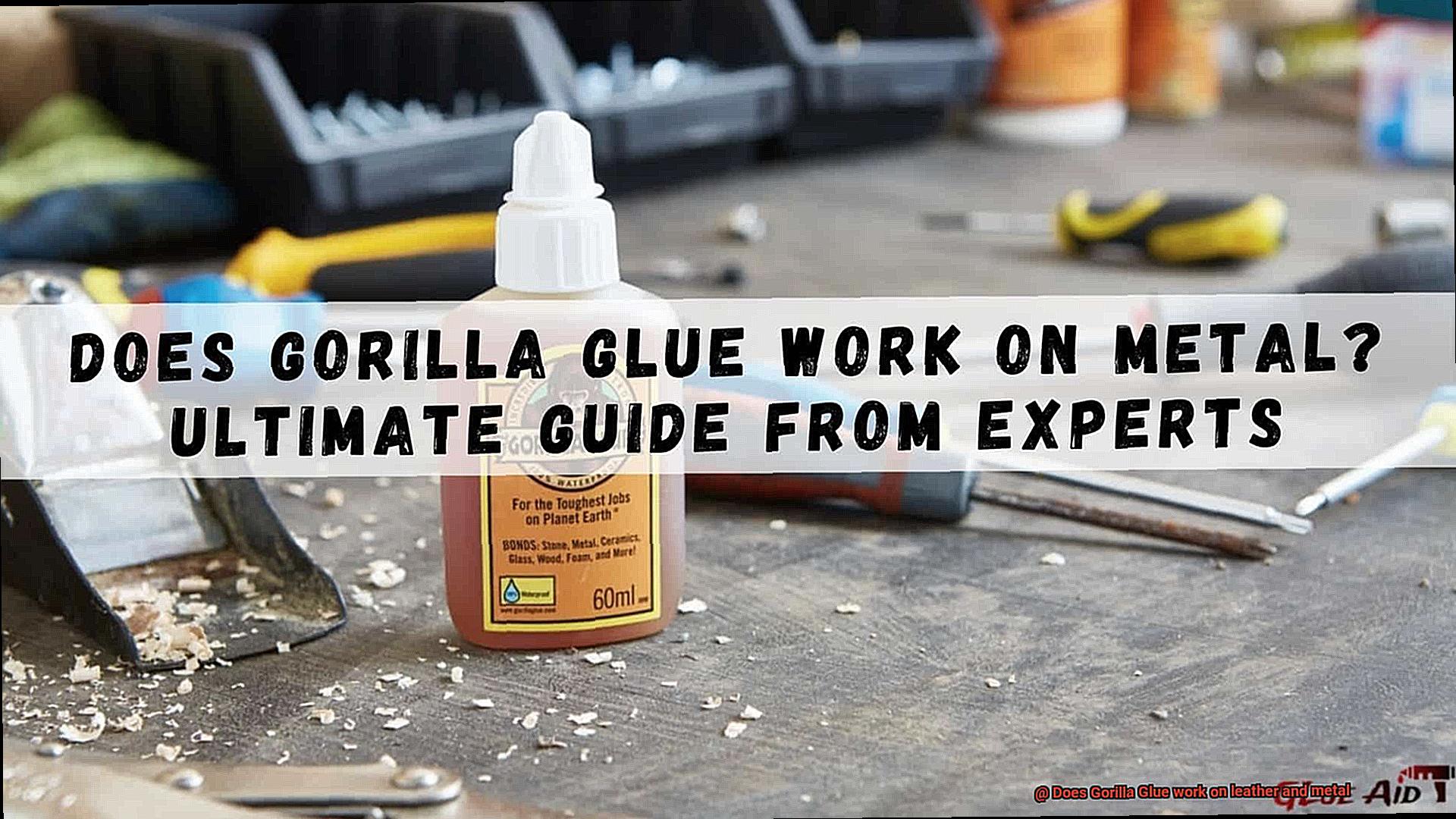 Does Gorilla Glue work on leather and metal-2