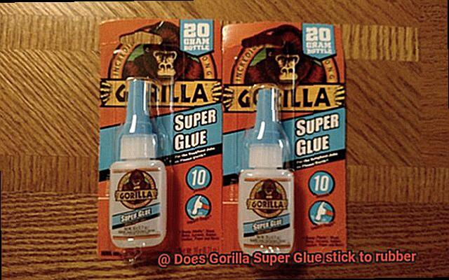 Does Gorilla Super Glue stick to rubber-5