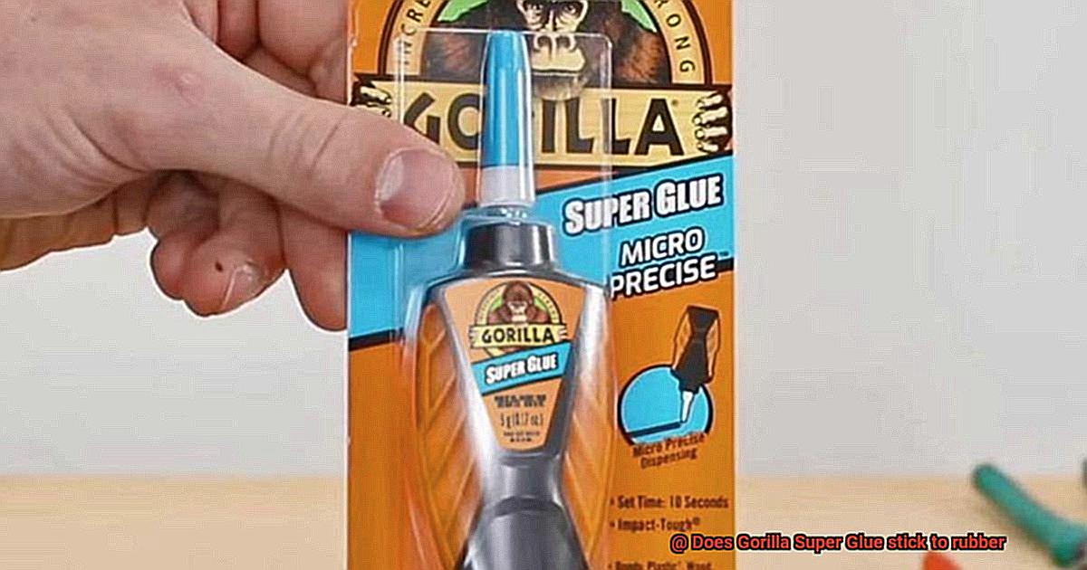 Does Gorilla Super Glue stick to rubber-6