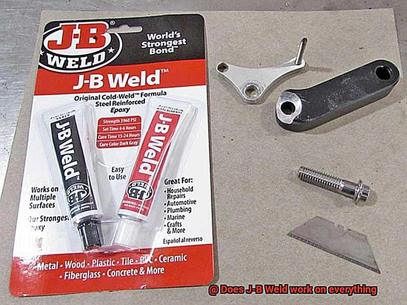 Does J-B Weld work on everything-8