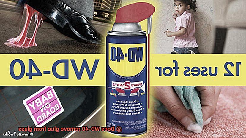 Does WD-40 remove glue from glass-4