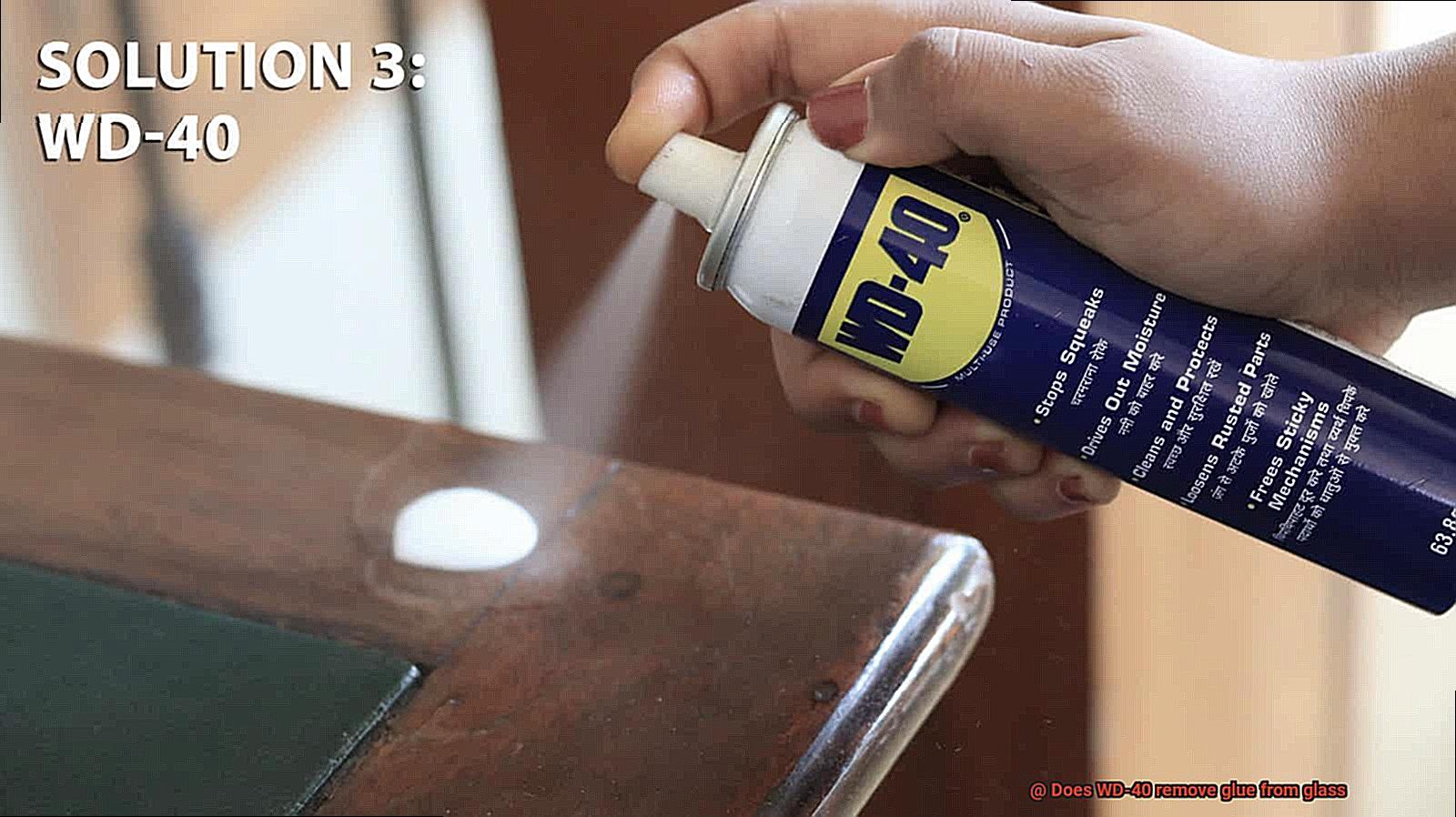 Does WD-40 remove glue from glass-2