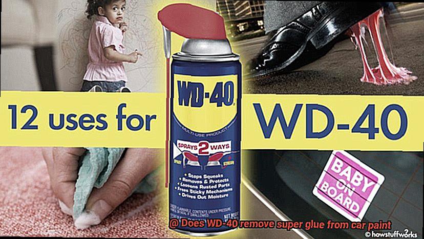 Does WD-40 remove super glue from car paint-10