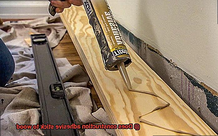 Does construction adhesive stick to wood-3