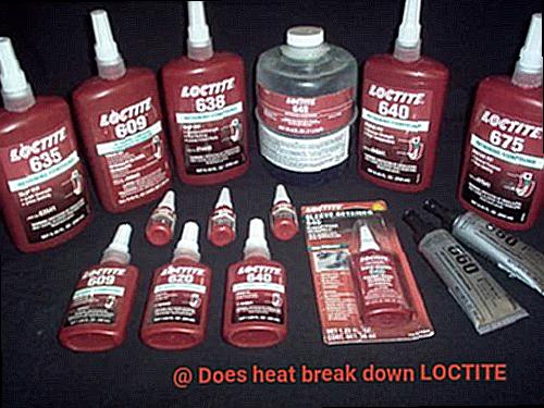 Does heat break down LOCTITE-8