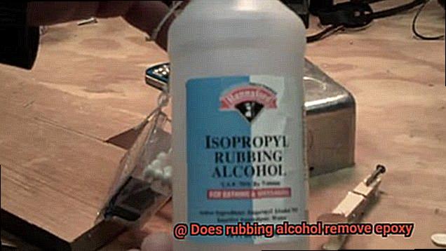 Does rubbing alcohol remove epoxy-4