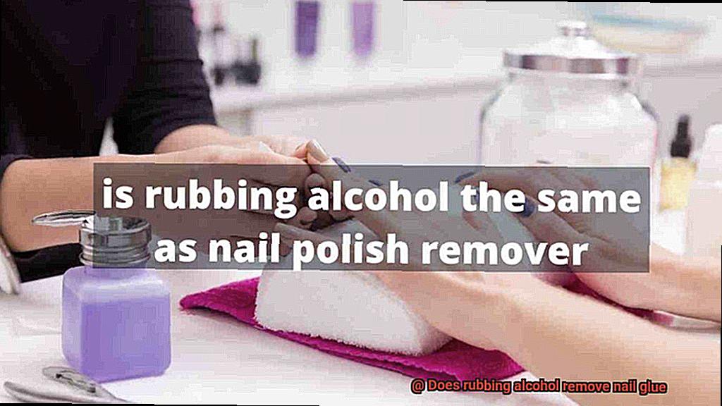 Does rubbing alcohol remove nail glue-8