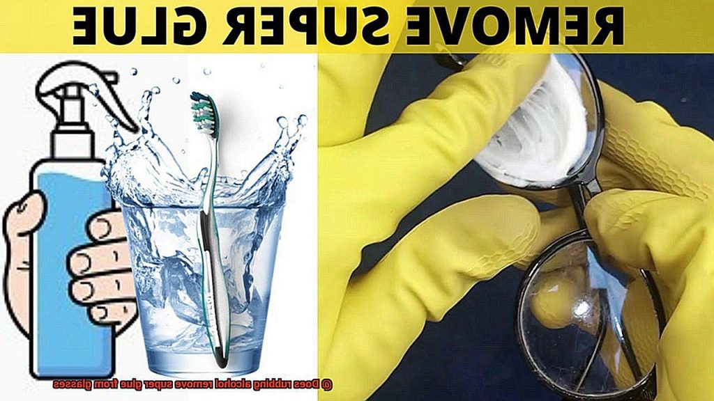 does-rubbing-alcohol-remove-super-glue-from-glasses-glue-things