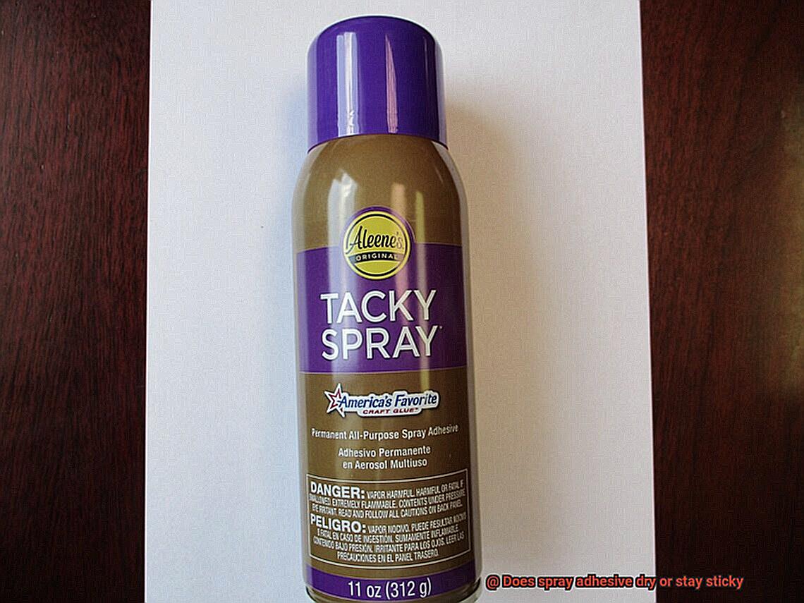 Does spray adhesive dry or stay sticky-8