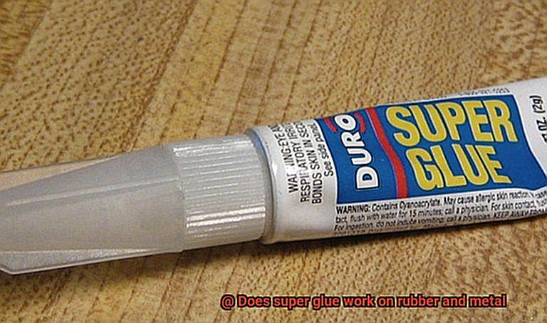 Does super glue work on rubber and metal-12