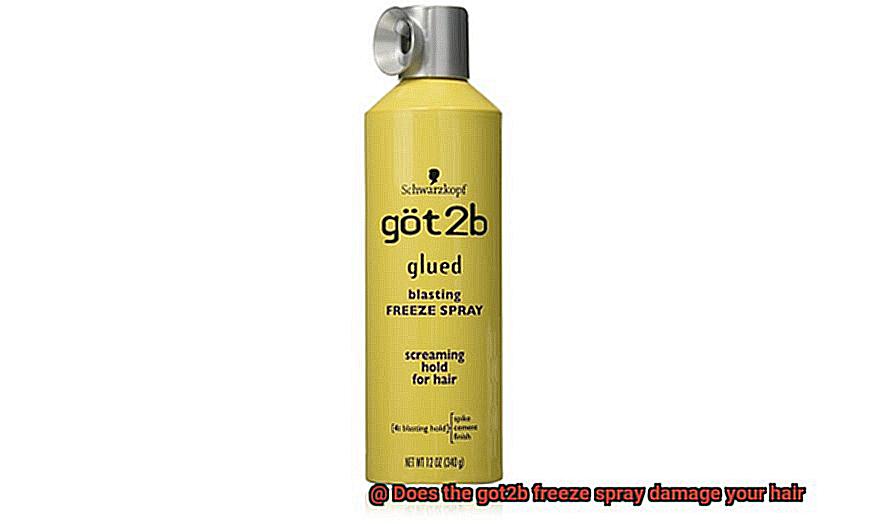 Does the got2b freeze spray damage your hair-3