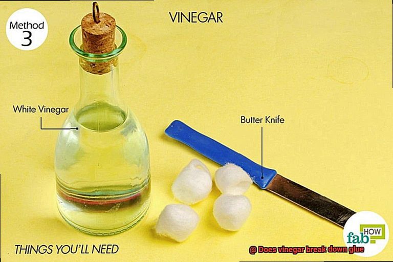 Does vinegar break down glue? Glue Things