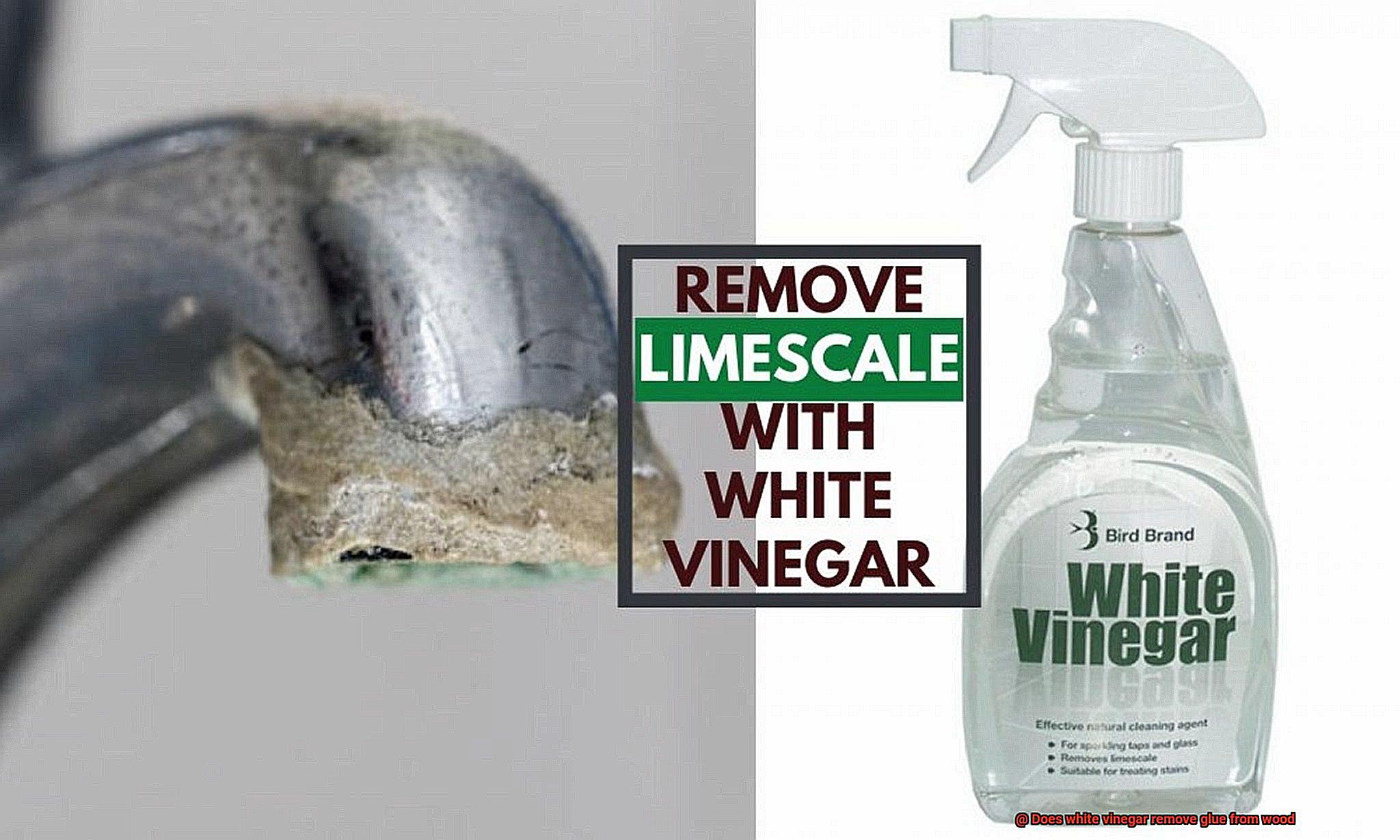 Does white vinegar remove glue from wood-5