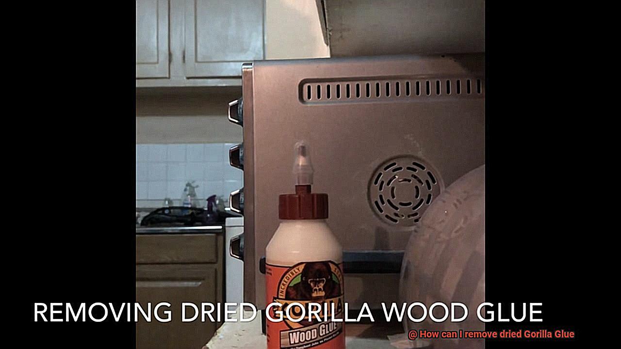 How can I remove dried Gorilla Glue-6