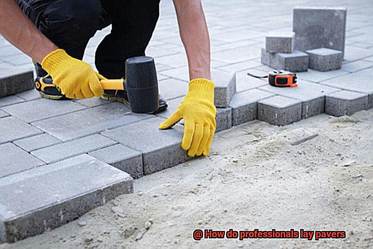 How do professionals lay pavers-8
