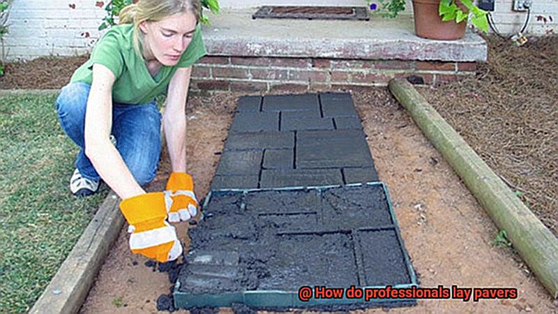 How do professionals lay pavers-5