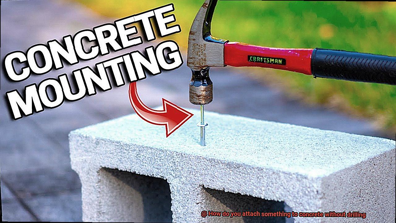 How Do You Attach Something To Concrete Without Drilling Glue Things