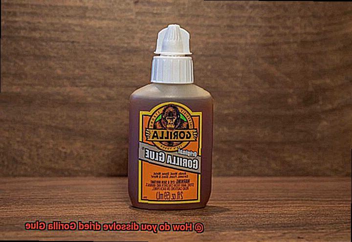 How do you dissolve dried Gorilla Glue-10