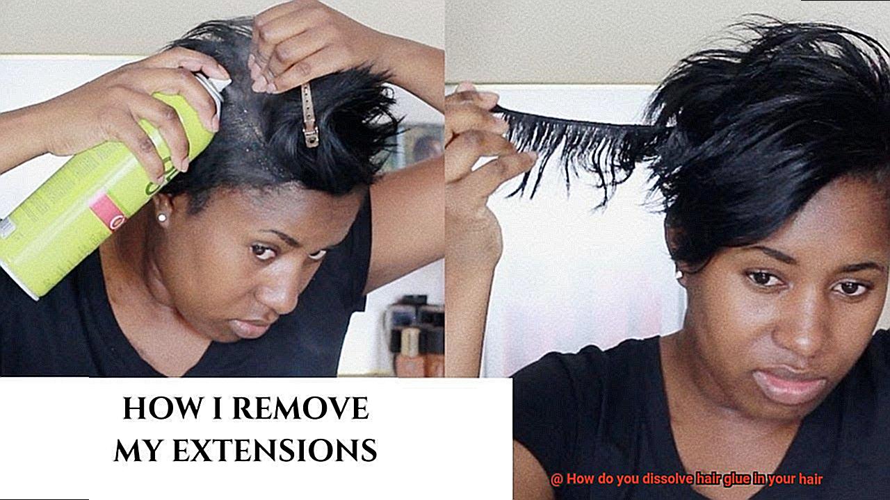 How do you dissolve hair glue in your hair-2