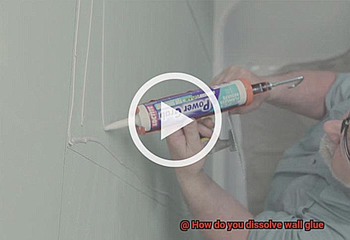 How do you dissolve wall glue-2
