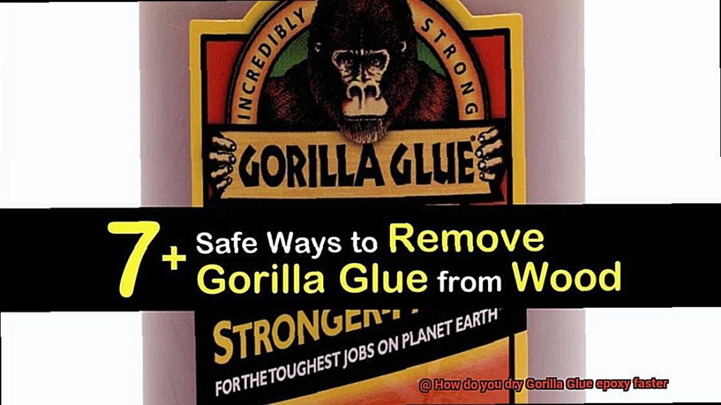 How do you dry Gorilla Glue epoxy faster? Glue Things