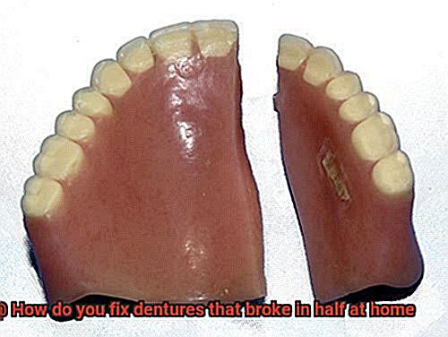 How do you fix dentures that broke in half at home-4