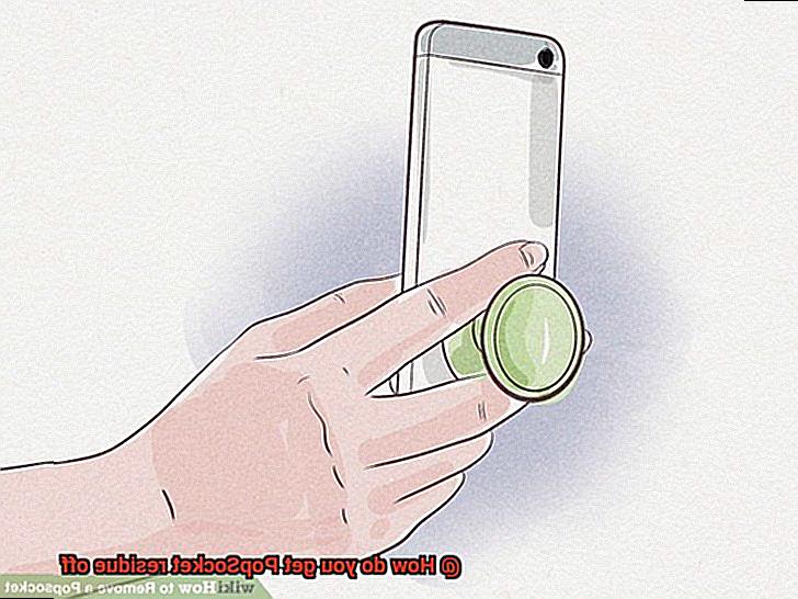 How do you get PopSocket residue off-2