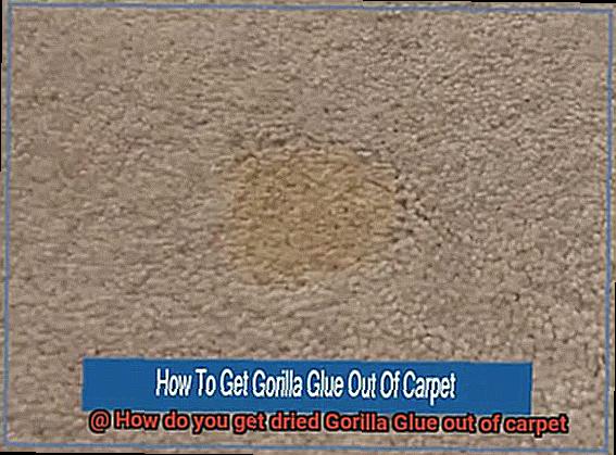 How do you get dried Gorilla Glue out of carpet-3