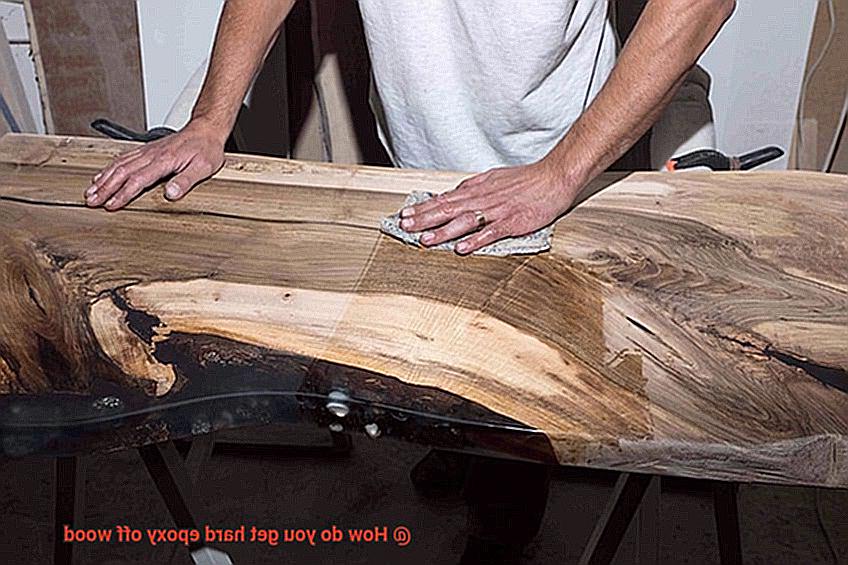 How do you get hard epoxy off wood-3