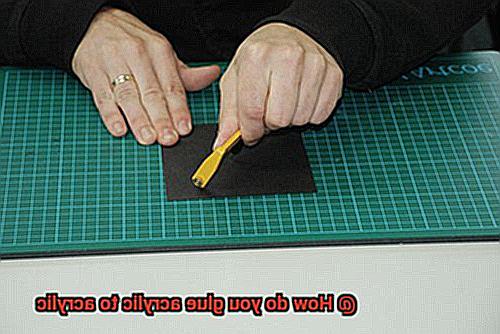 How do you glue acrylic to acrylic-2