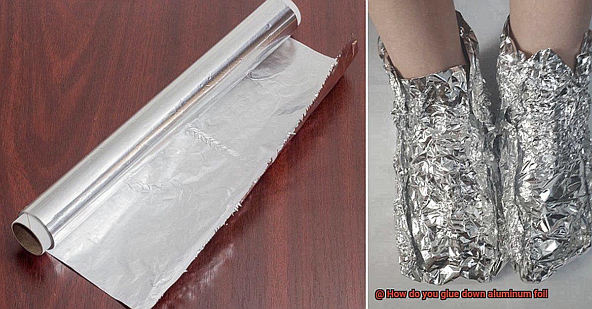 How do you glue down aluminum foil-2