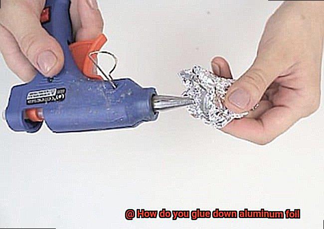 How do you glue down aluminum foil-4