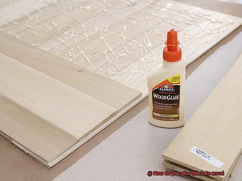 How do you glue fabric to wood-3