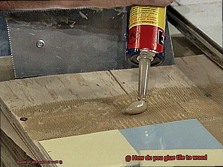 How do you glue tile to wood-4