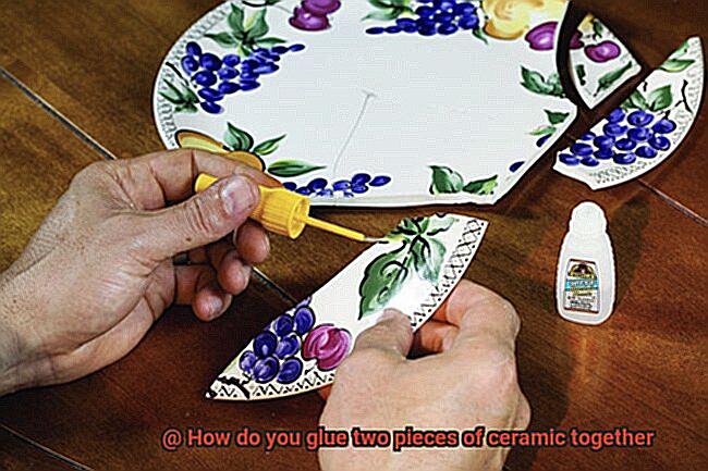 How do you glue two pieces of ceramic together-3