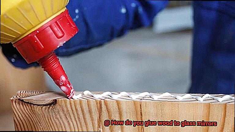 How do you glue wood to glass mirrors-3