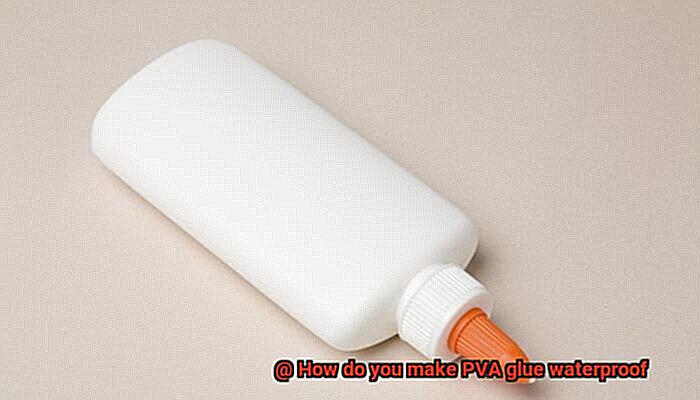 How do you make PVA glue waterproof-3